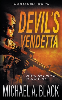 Devil's Vendetta: A Steve Wolf Military Thriller 1685490700 Book Cover