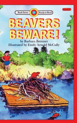 Beavers Beware!: Level 2 187696684X Book Cover