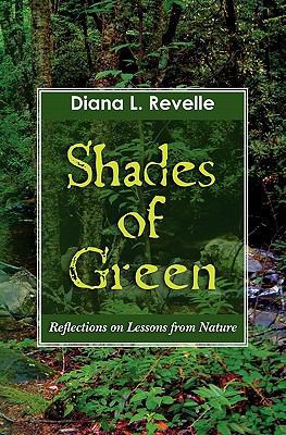 Shades of Green: Reflections on Lessons from Na... 1451557981 Book Cover