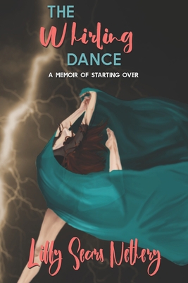 The Whirling Dance 0692562656 Book Cover