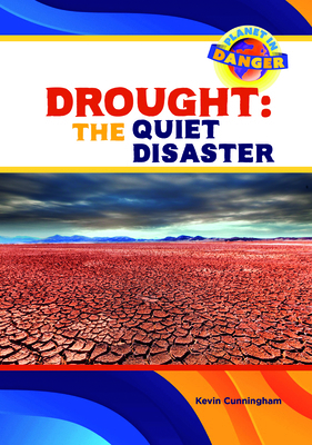 Drought: The Quiet Disaster B0FBS568HK Book Cover