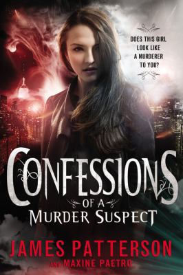 Confessions of a Murder Suspect 0316206989 Book Cover