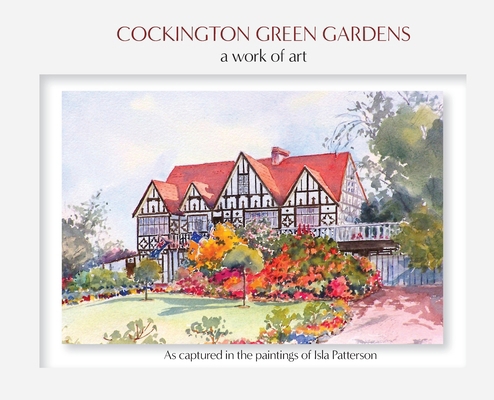 Cockington Green Gardens 1922603627 Book Cover