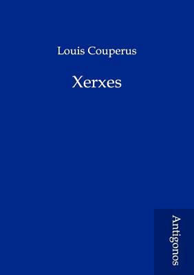 Xerxes [German] 3954721317 Book Cover