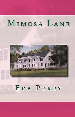 Mimosa Lane 1451538162 Book Cover