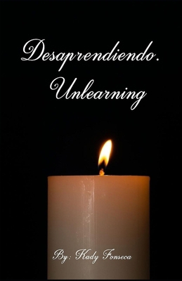 Desaprendiendo: Unlearning [Spanish] B0FVFR6HZN Book Cover
