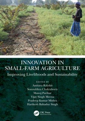 Innovation in Small-Farm Agriculture : Improvin... 0367759772 Book Cover