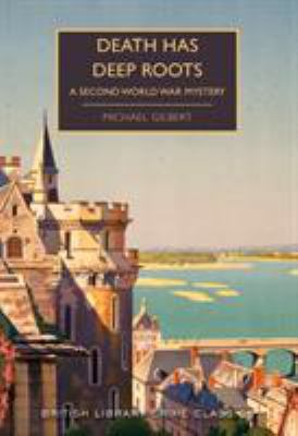 Death Has Deep Roots: A Second World War Myster...            Book Cover