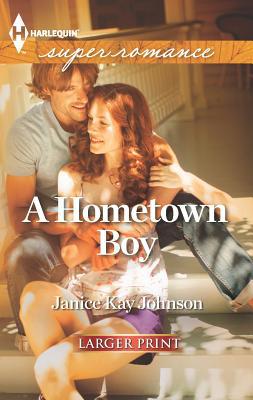 A Hometown Boy [Large Print] 0373607490 Book Cover
