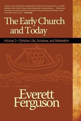 Early Church and Today, Volume 2 0891125841 Book Cover