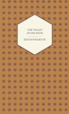 The Valley of Decision - A Novel 1444653334 Book Cover