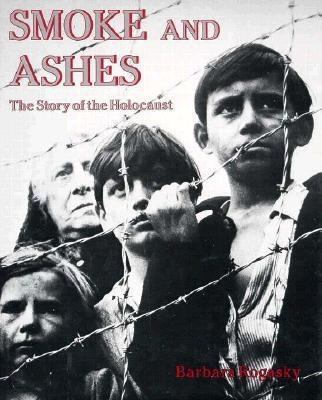 Smoke and Ashes: The Story of the Holocaust B000FMTMKM Book Cover