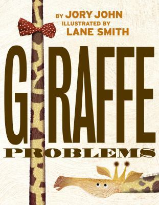Giraffe Problems 1524772046 Book Cover