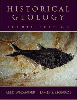 Historical Geology: Evolution of Earth and Life... 0534392873 Book Cover