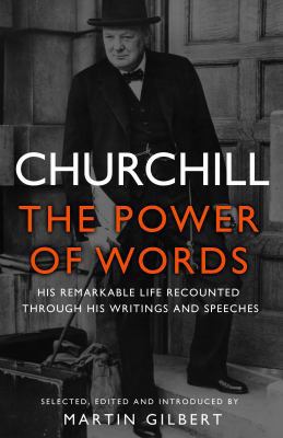 Churchill: The Power of Words 0593073150 Book Cover