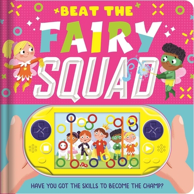 Beat the Fairy Squad: Interactive Game Book 1800228252 Book Cover