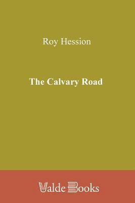 The Calvary Road 1444455664 Book Cover