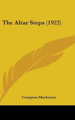 The Altar Steps (1922) 1436534194 Book Cover