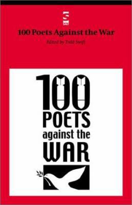 100 Poets Against the War 1876857986 Book Cover