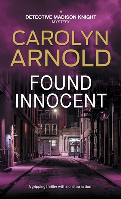 Found Innocent: A gripping thriller with nonsto... 1988064163 Book Cover