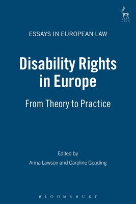 Disability Rights in Europe: From Theory to Pra... 1841134864 Book Cover