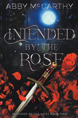 Intended by The Rose B0BSBJM86Q Book Cover