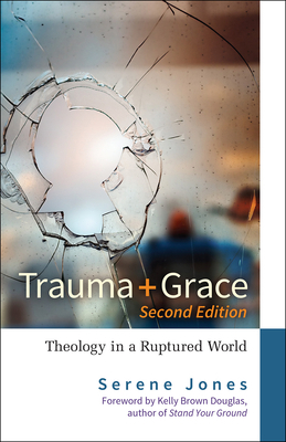 Trauma and Grace, Second Edition 0664264778 Book Cover