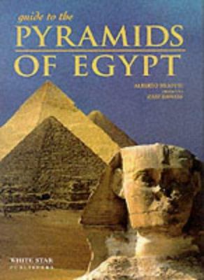 Guide to the Pyramids of Egypt 8880952722 Book Cover