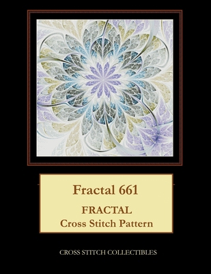 Fractal 661: Fractal Cross Stitch Pattern [Large Print] 1984328336 Book Cover