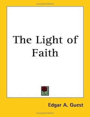 The Light of Faith 1417906596 Book Cover