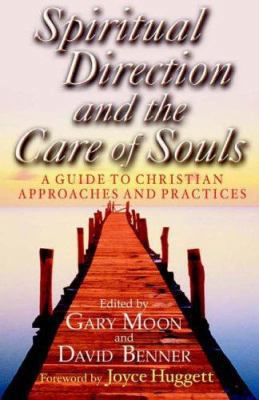 Spiritual Direction and the Care of Souls : A G... 0863476120 Book Cover