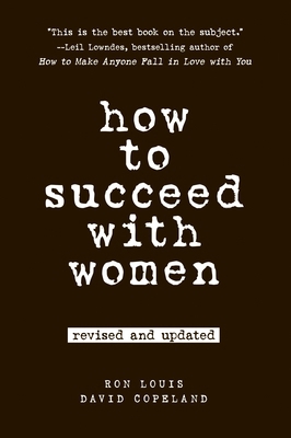 How to Succeed with Women 0735204357 Book Cover