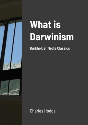 What is Darwinism 171635434X Book Cover