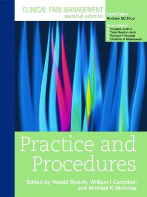 Clinical Pain Management: Practice and Procedures 0340940069 Book Cover