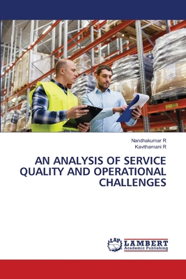 An Analysis of Service Quality and Operational ... 6209706568 Book Cover