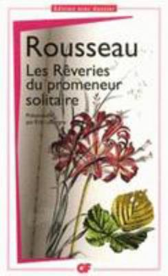 Les Rêveries du promeneur solitaire [French] 2081275260 Book Cover