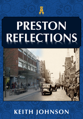 Preston Reflections 1398104426 Book Cover