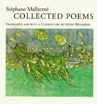 Stephane Mallarme Collected Poems Translated An... 0520081889 Book Cover