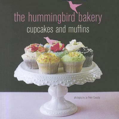 Hummingbird Bakery Cupckes and Muffins 1849750750 Book Cover