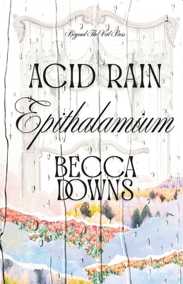 Acid Rain Epithalamium B0D8SD5WGR Book Cover