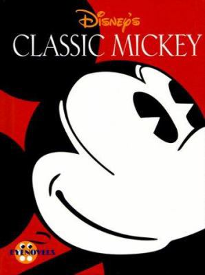 Disney's Classic Mickey 0786832533 Book Cover