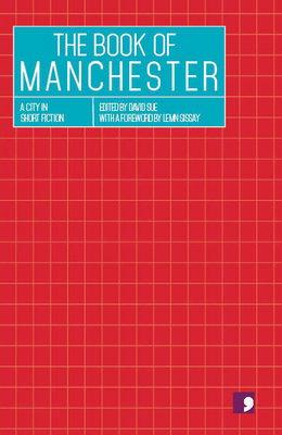 The Book of Manchester 1905583117 Book Cover