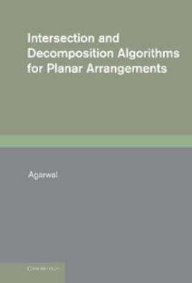 Intersection and Decomposition Algorithms for P... 0521404460 Book Cover