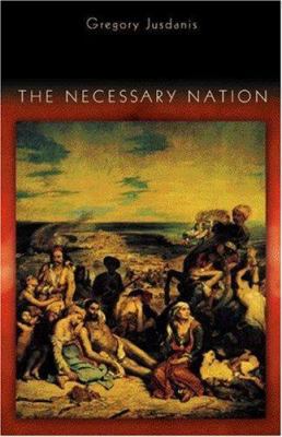 The Necessary Nation 0691089027 Book Cover
