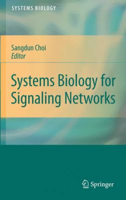 Systems Biology for Signaling Networks 1441957960 Book Cover