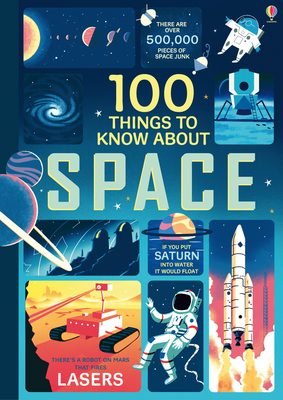 100 Things to Know About Space [Hardcover] Howa... 1409593924 Book Cover