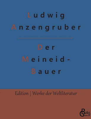 Der Meineidbauer [German] 3966373068 Book Cover