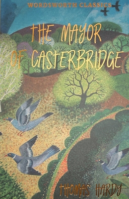 The Mayor of Casterbridge 1853260983 Book Cover