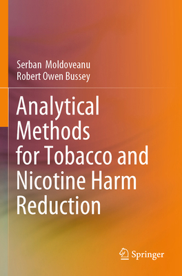 Analytical Methods for Tobacco and Nicotine Har... 303193069X Book Cover
