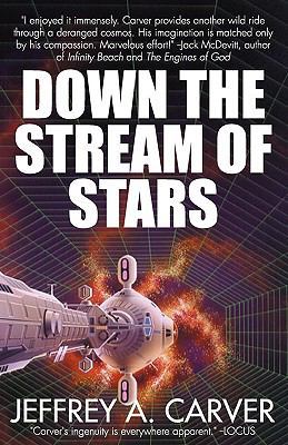 Down the Stream of Stars 0759295964 Book Cover